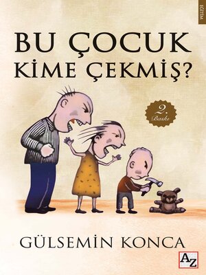 cover image of BU ÇOCUK KİME ÇEKMİŞ?